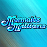 Logo of the Mermaid's Millions slot game